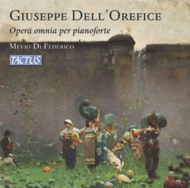 Giuseppe Dell'Orefice: Opera Omnia Per Pianoforte