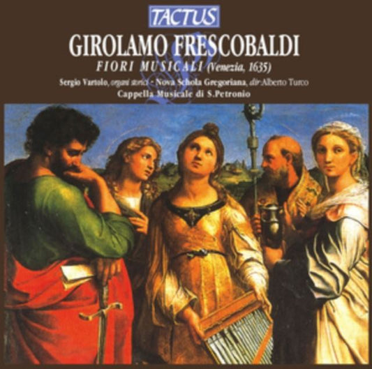 Girolamo Frescobaldi: Fiori Musicali