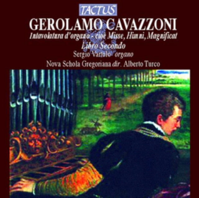 Gerolamo Cavazzoni: Intavolatura D'organo - Cioè Misse,...