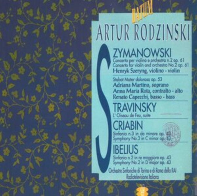 Artur Rodzinski Conducts Szymanowski/Stravinsky/Scriabin/Sibelius