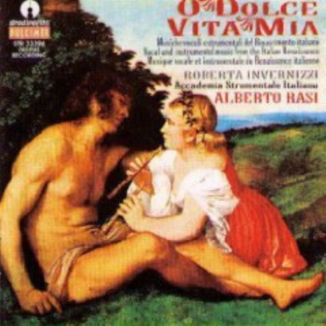 O Dolce Vita Mia - Music from the Italian Renaissance