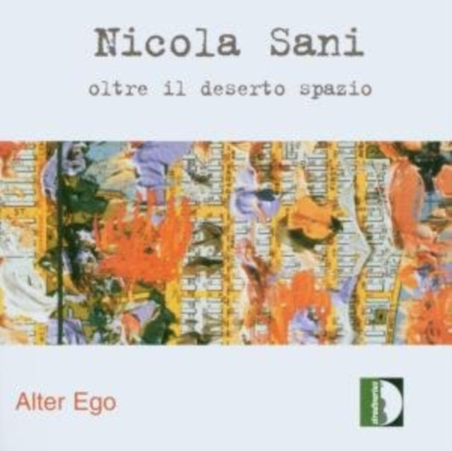 Oltre Il Deserto Spazio (Alter Ego Ensemble)