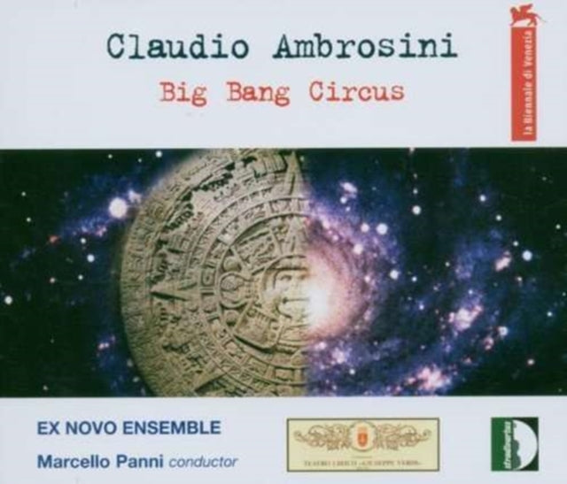 Big Bang Circus: Opera in 2 Speeds (Panni, Ex Novo Ensemble)