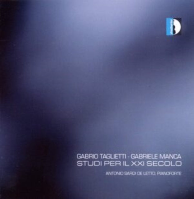Gabrio Taglietti/Gabriele Manca: Studi Per Il XXI Secolo