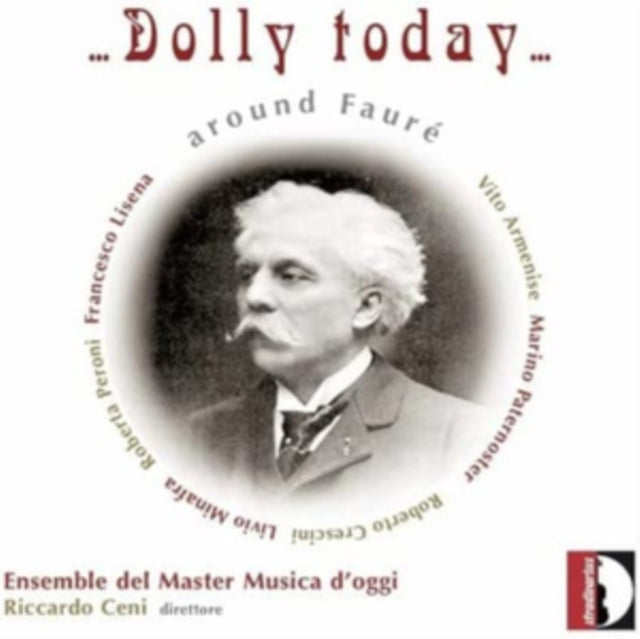 Dolly Today: Around Fauré