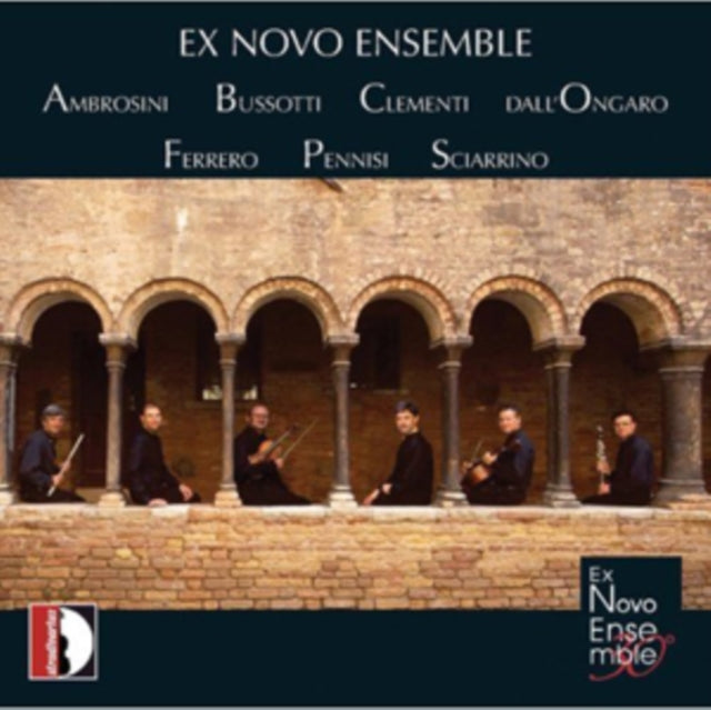Ex Novo Ensemble: Ambrosini/Bussotti/Clementi/Dall'Ongaro/...