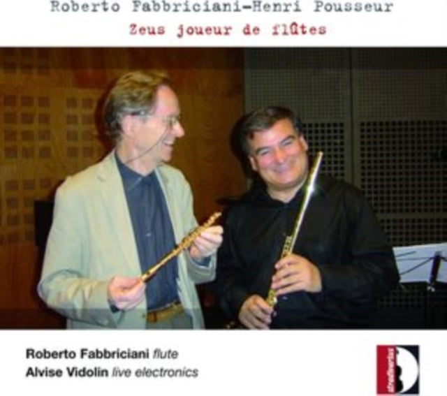 Roberto Fabbriciani/Henri Pousseur: Zeus Joueur De Flutes