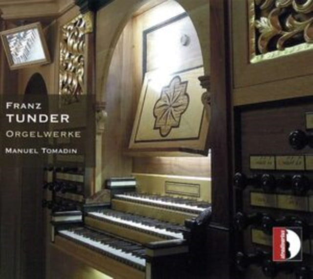 Franz Tunder: Orgelwerke