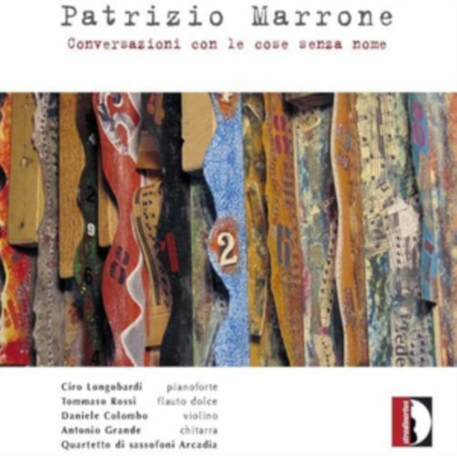 Patrizio Marrone: Conversazioni Con Le Cose Senza Nome