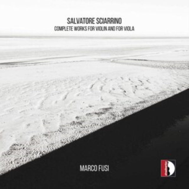 Salvatore Sciarrino: Complete Works for Violin and Viola