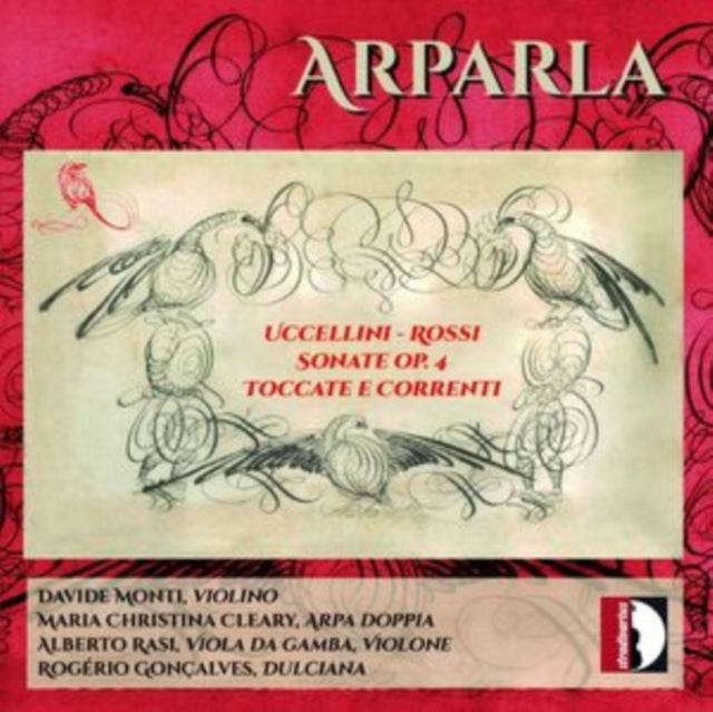 Uccellini/Rossi: Sonate, Op. 4/Toccate E Correnti