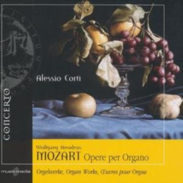 Wolfgang Amadeus Mozart: Organ Works