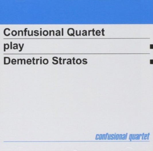 Confusional Quartet Play Demetrio Stratos