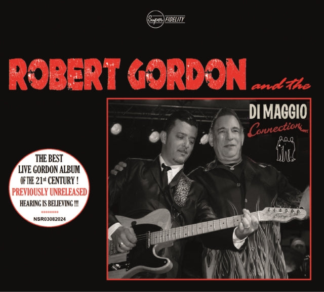 Robert Gordon & The Di Maggio Connection