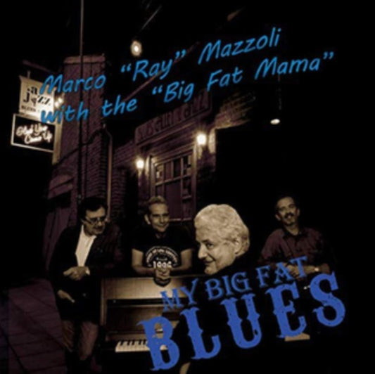 My Big Fat Mama Blues