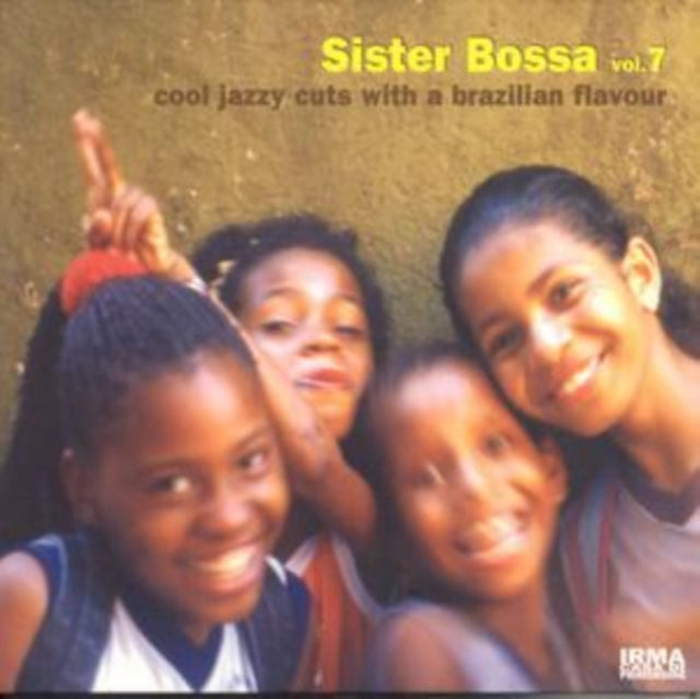 Sister Bossa Vol. 7 - Cool Jazzy Brazilian [italian Import]