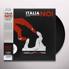 Italia No! Contaminazioni No Wave Italiane 1980-1985