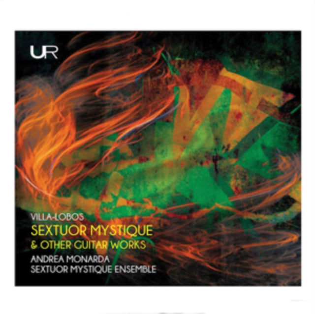 Villa-Lobos: Sextuor Mystique & Other Guitar Works