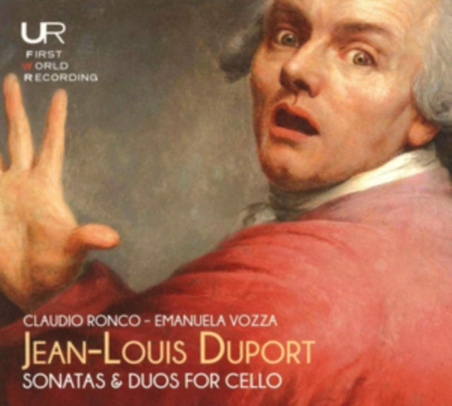 Jean-Louis Duport: Sonatas & Duos for Cello