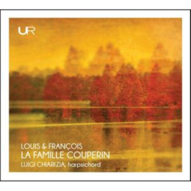 Louis & François: La Famille Couperin