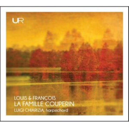 Louis & François: La Famille Couperin