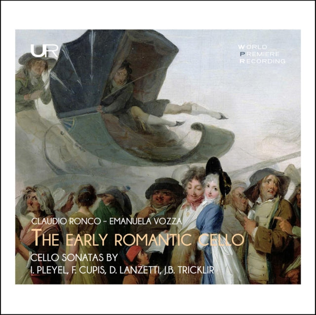 Claudio Ronco/Emanuela Vozza: The Early Romantic Cello