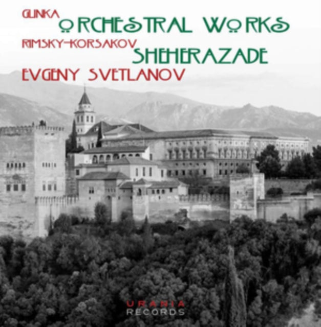 Glinka: Orchestral Works/Rimsky-Korsakov: Sheherazade
