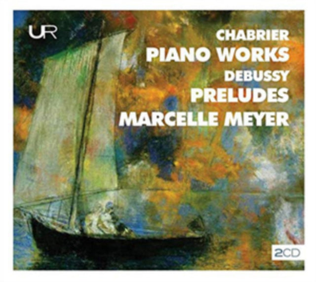 Chabrier: Piano Works/Debussy: Preludes
