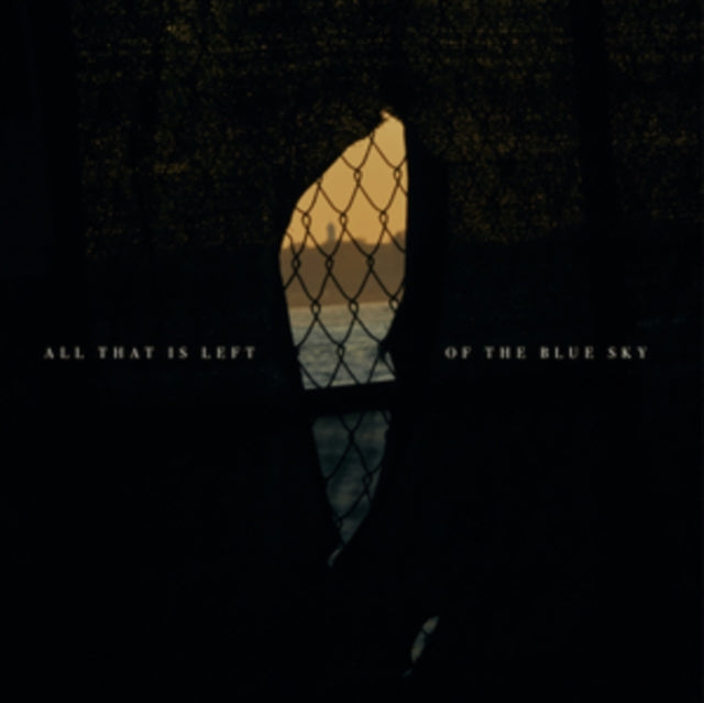 All That Is Left of the Blue Sky
