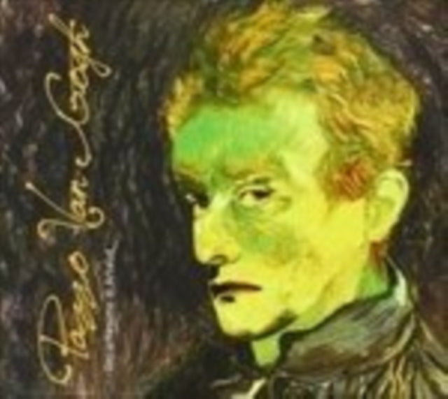 Pazzo Van Gogh: L'incantesimo Di Artaud