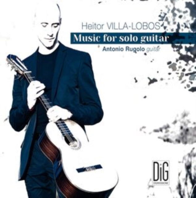 Heitor Villa-Lobos: Music for Solo Guitar