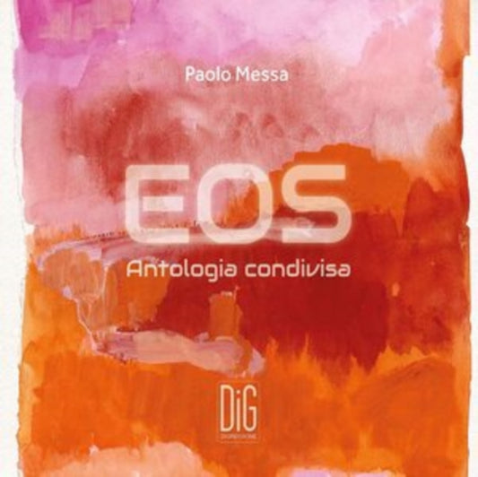 Paolo Messa: Eos