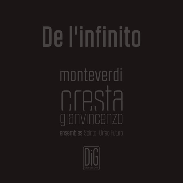 Monteverdi/Gianvincenzo Cresta: De L'infinito
