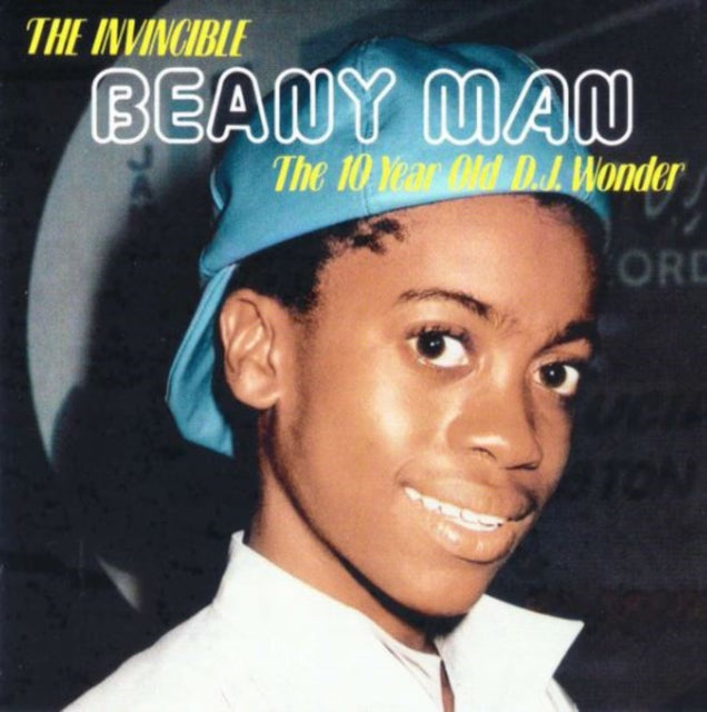 The Invincible Beany Man (The Ten Year Old DJ Wonder)