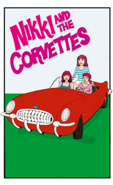 Nikki & the Corvettes