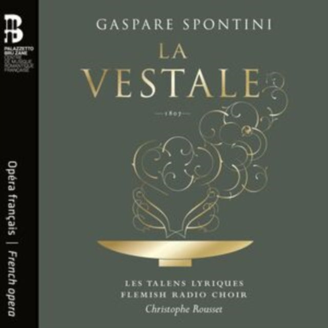 Gaspare Spontini: La Vestale