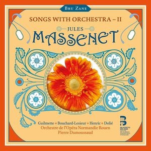 Massenet: Songs With Orchestra - II