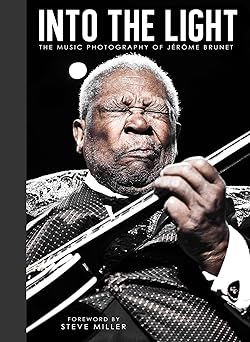 Into The Light: The Photography Of Jerome Brunet