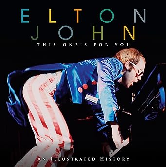 Elton John This Ones For You Hardback Book