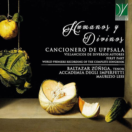 Humanos Y Divinos: Cancionero De Upsala. Villancicos De Diversos Autores