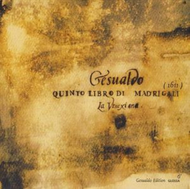Quinto Libro Di Madrigali (La Venexiana)