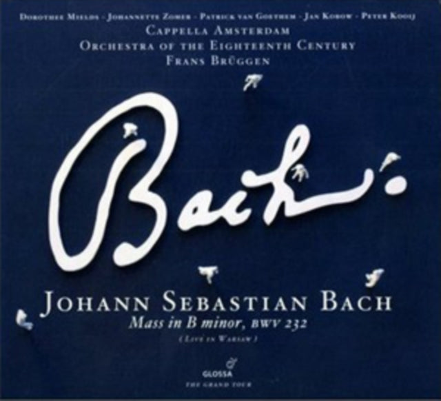 Johann Sebastian Bach: Mass in B Minor, BWV 232