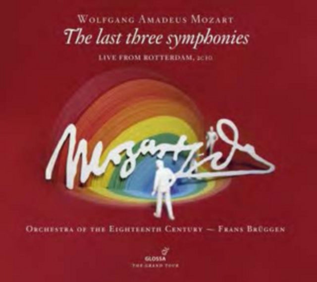Wolfgang Amadeus Mozart: The Last Three Symphonies