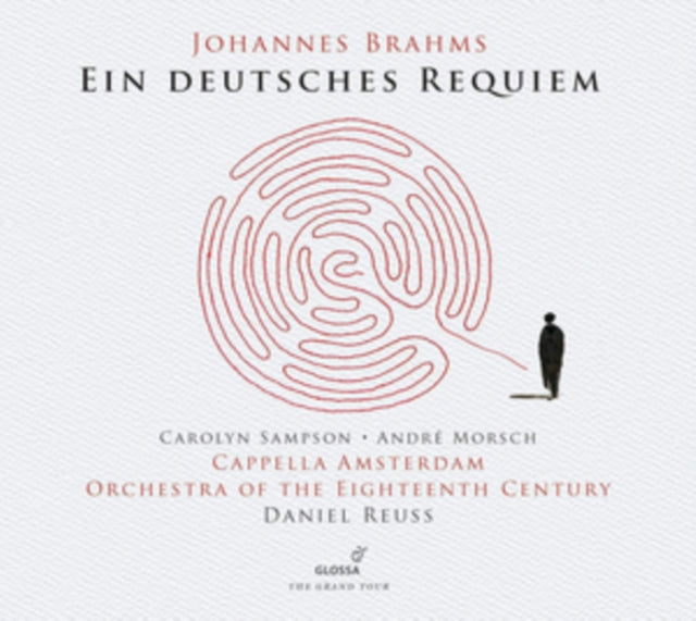Johannes Brahms: Ein Deutsches Requiem