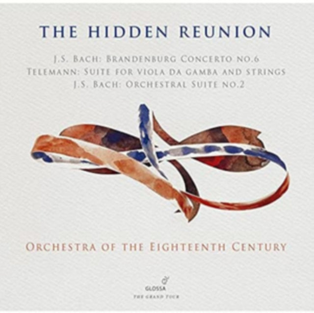 Orchestra of the Eighteenth Century: The Hidden Reunion