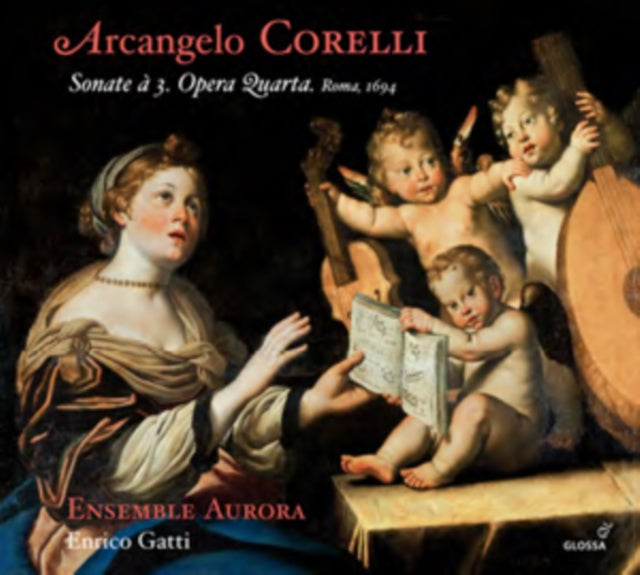 Arcangelo Corelli: Sonate a 3. Opera Quarta. Roma, 1694