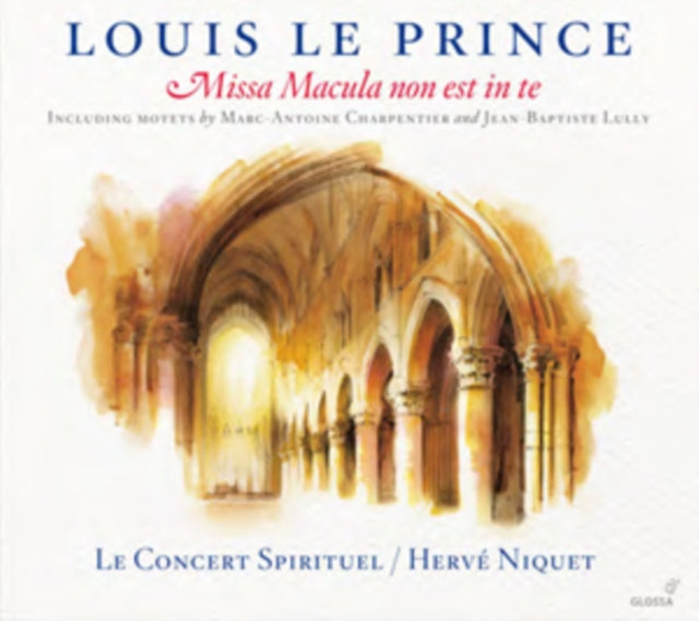 Louis Le Prince: Missa Macula Non Est in Te