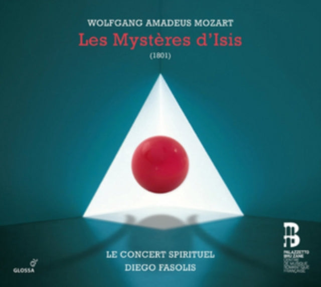 Wolfgang Amadeus Mozart: Les Mystères D'Isis (1801)
