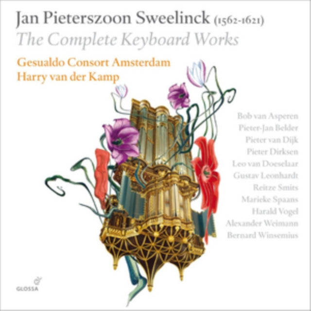 Jan Pieterszoon Sweelinck: The Complete Keyboard Works