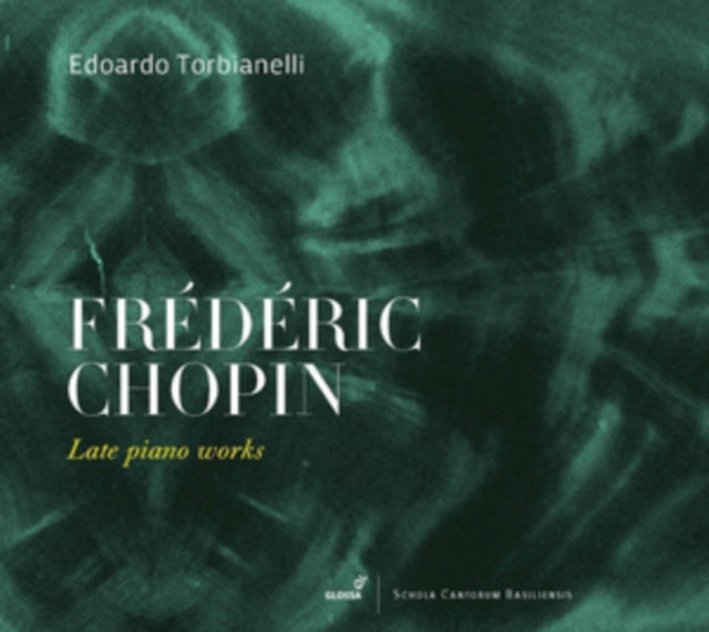 Frédéric Chopin: Late Piano Works